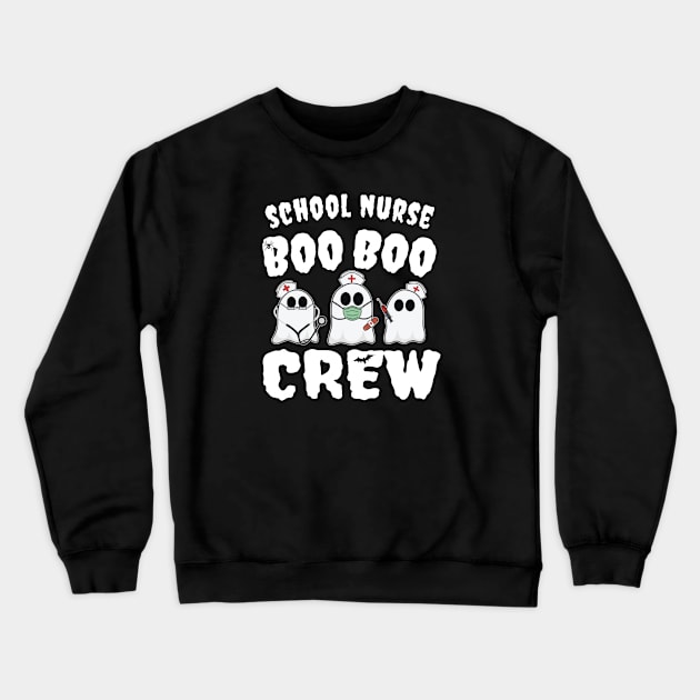 School Nurse BOO BOO Crew Crewneck Sweatshirt by Duds4Fun